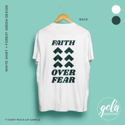 Faith Over Fear T-Shirt