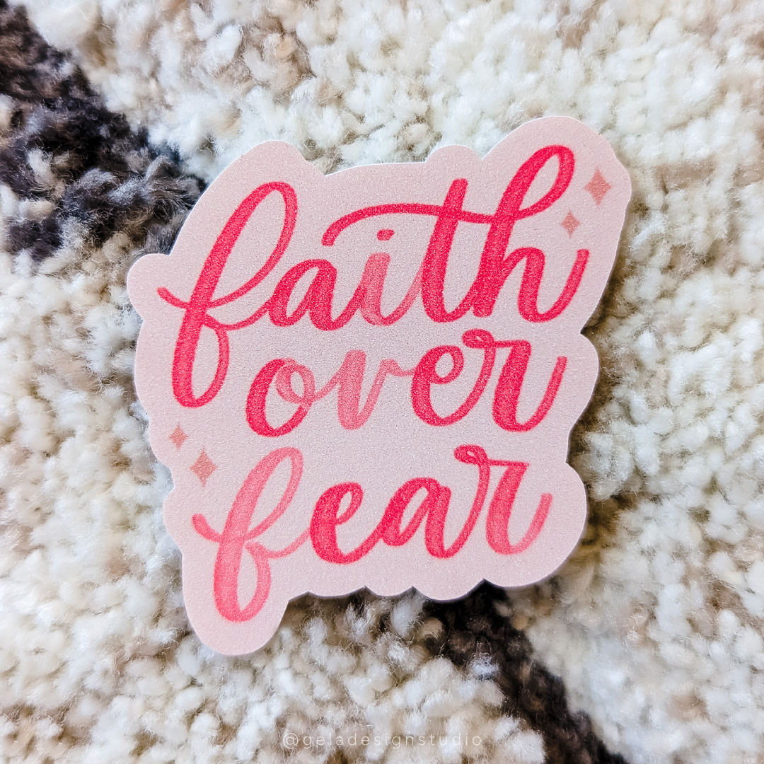 Faith Over Fear Sticker - Image 3