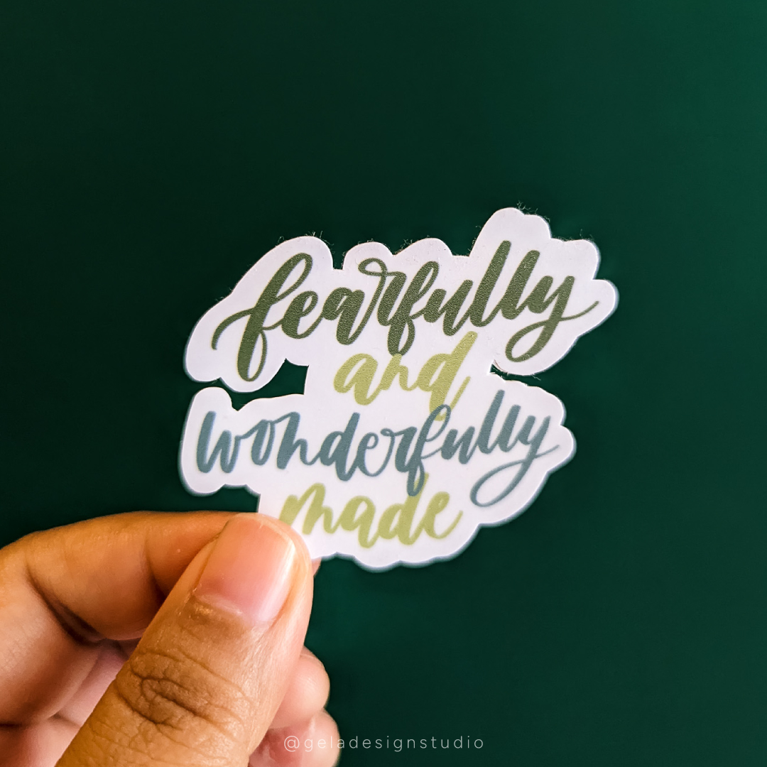 Fearfully And Wonderfully Made Sticker - Image 3