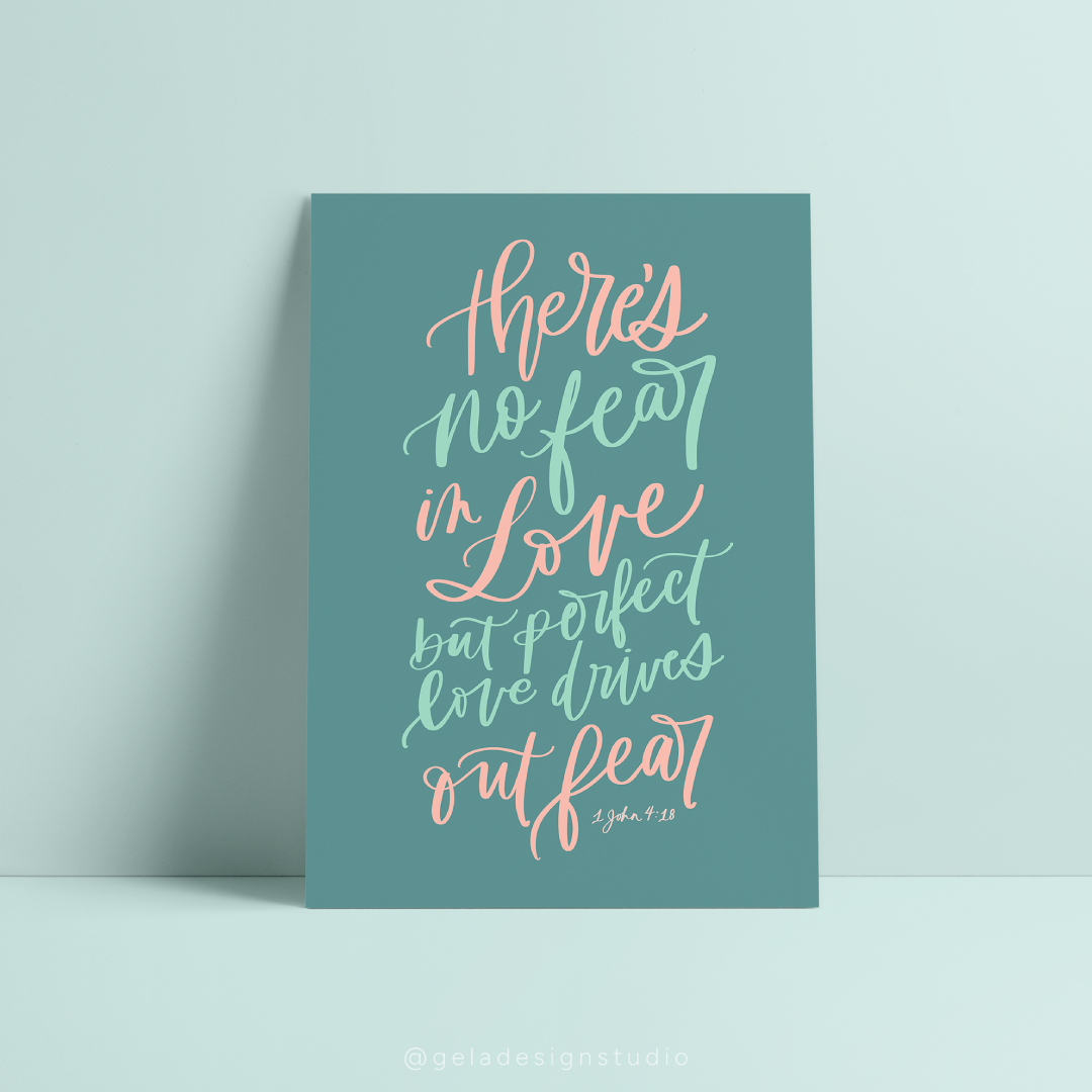 There's No Fear In Love Art Print
