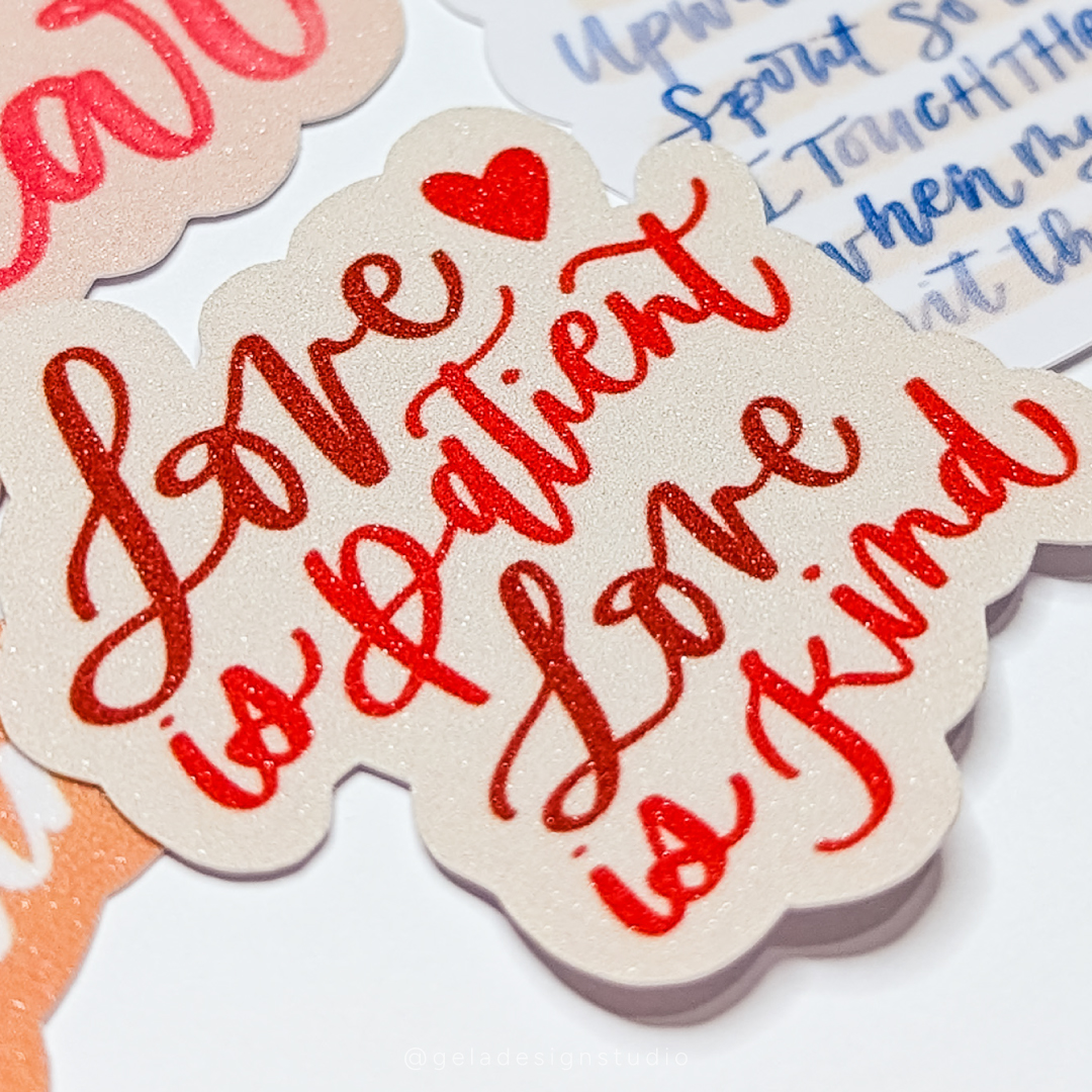 Love Is Patient Love Is Kind Sticker